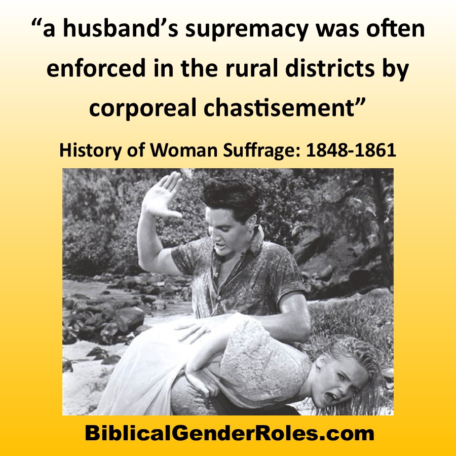 A 19th Century Suffragette View of Domestic Discipline Biblical Gender Roles