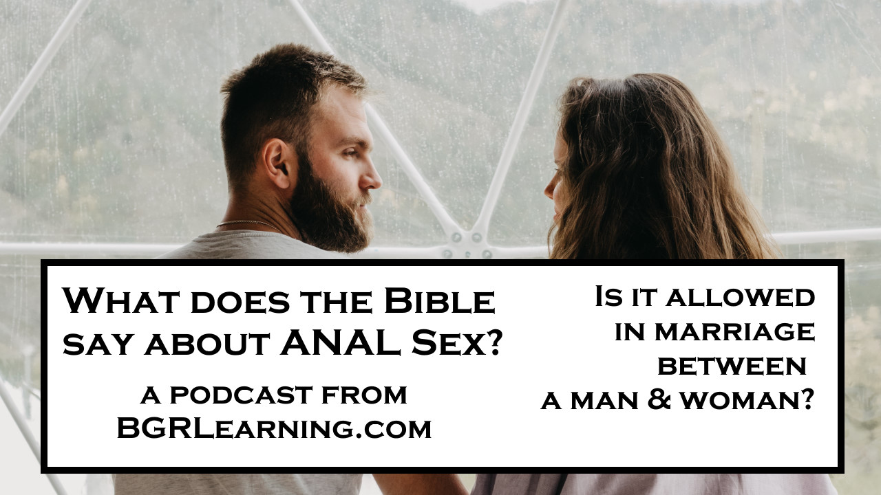 What Does The Bible Say About Anal Sex Biblical Gender Roles